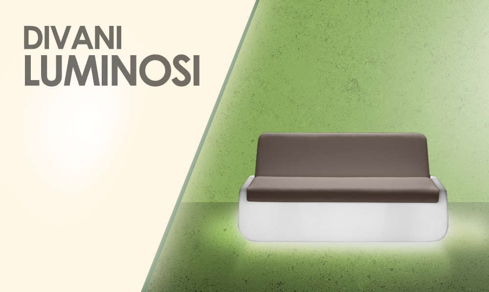 divani Luminosi 